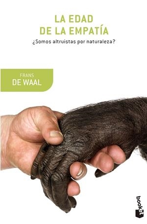 La edad de la empatía | 9788490660607 | Waal, Frans de
