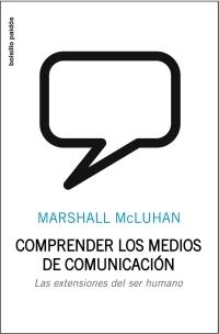 Comprender los medios de comunicación | 9788449322037 | McLuhan, Marshall