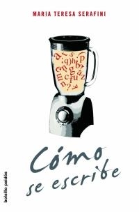 Cómo se escribe | 9788449319594 | Serafini, María Teresa