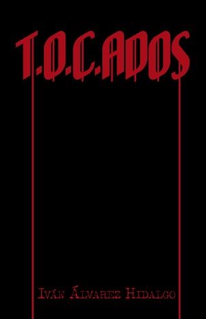 T.O.C. ADOS | 9788491120094 | Álvarez hidalgo , Iván