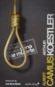 Reflexiones sobre la pena de muerte | 9788493898571 | Camus, Albert;Koestler, Arthur