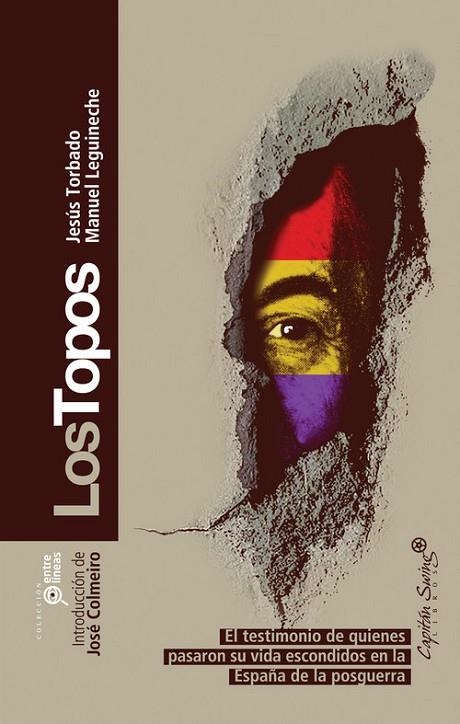 Topos, Los | 9788493832704 | Torbado, Jesús;Leguineche, Manuel