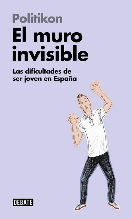 El muro invisible | 9788499927725 | Politikon,