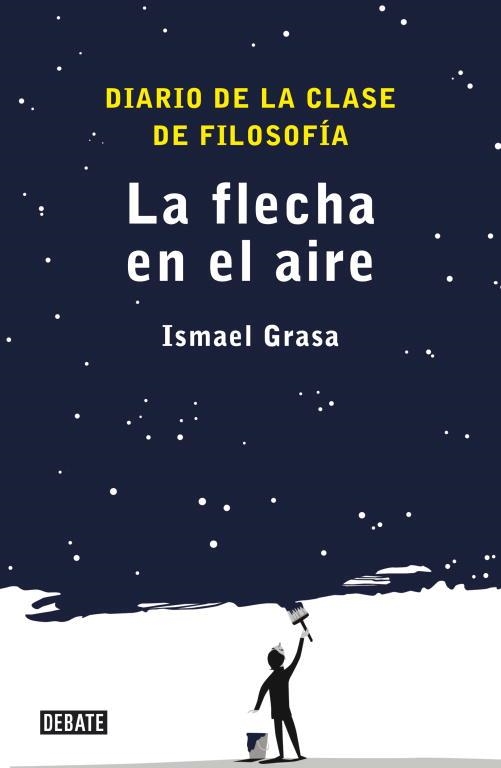 La flecha en el aire | 9788499920535 | Grasa, Ismael