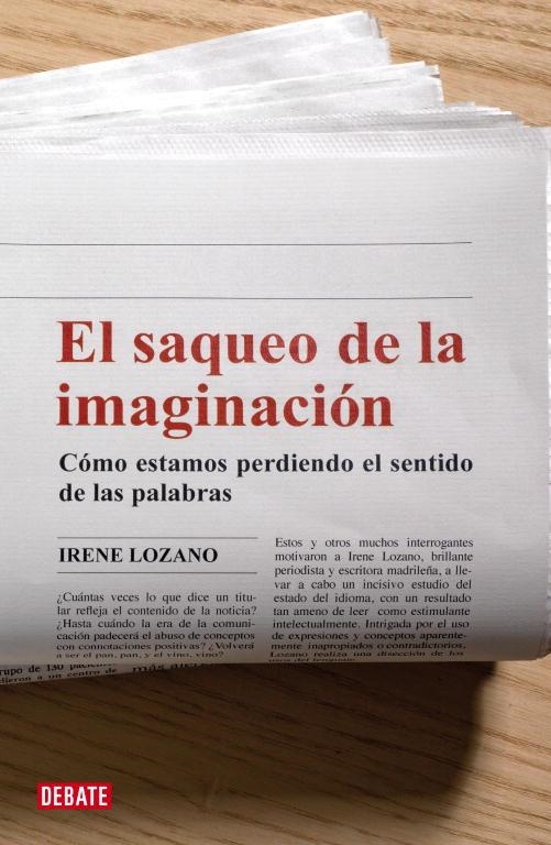 El saqueo de la imaginación | 9788483067741 | Lozano, Irene