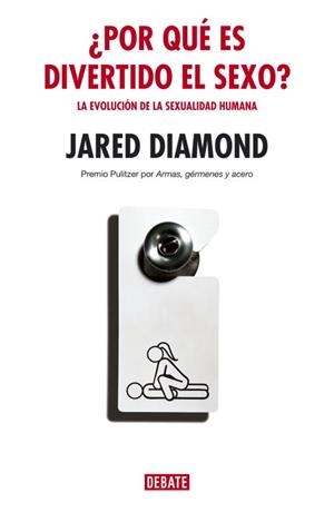 ¿Por qué es divertido el sexo? | 9788483066959 | Diamond, Jared