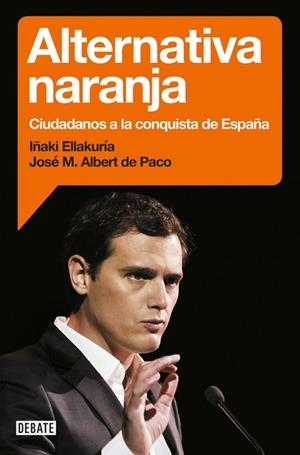 Alternativa naranja | 9788499925912 | Ellakuria, Iñaki;Albert de Paco, José María