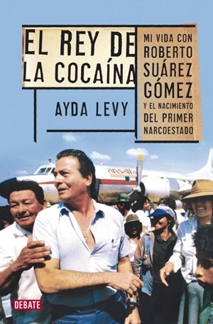 Rey de la cocaína | 9788499922539 | Ayda Levy Martínez