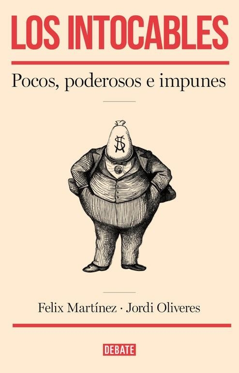 Los intocables | 9788499925295 | Martínez, Félix;Oliveres, Jordi