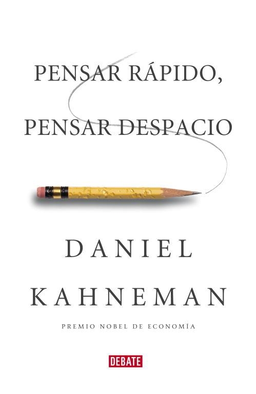 Pensar rápido, pensar despacio | 9788483068618 | Kahneman, Daniel