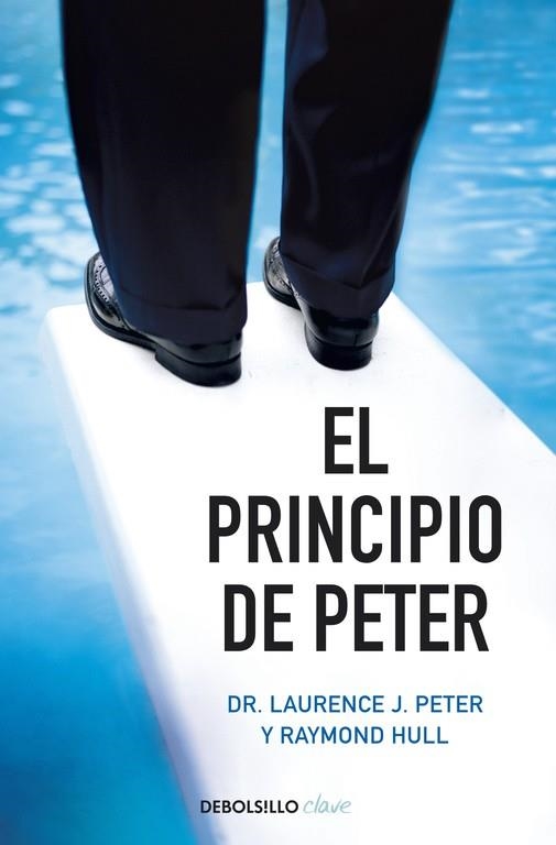 El principio de Peter | 9788490328736 | Laurence J. Peter/Raymond Hull