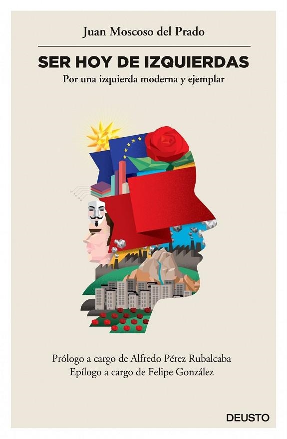 Ser hoy de izquierdas | 9788423418923 | Moscoso del Prado, Juan