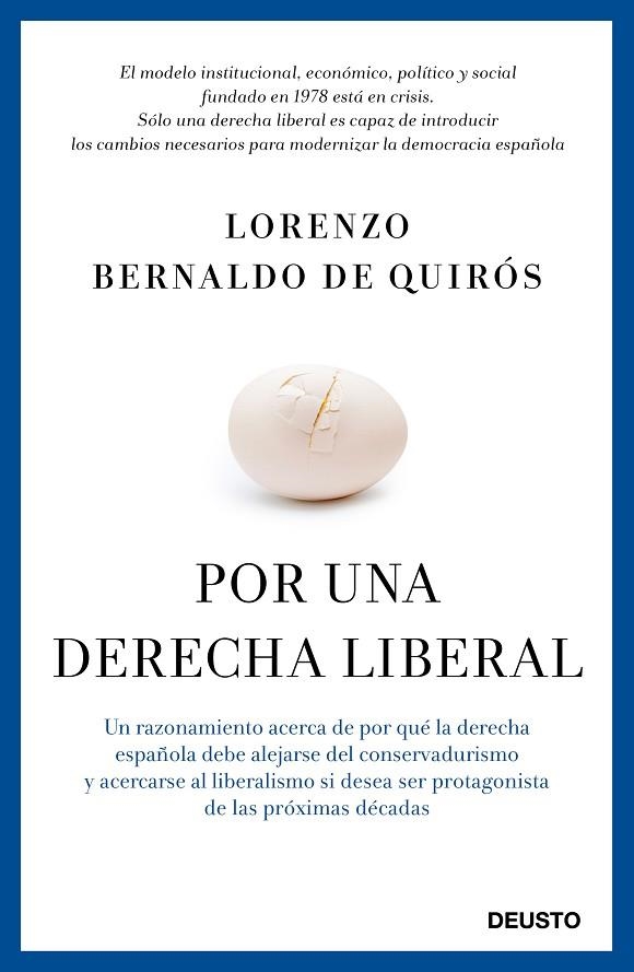 Por una derecha liberal | 9788423419524 | Bernaldo de Quirós, Lorenzo