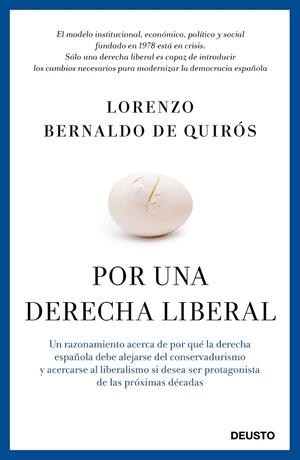 Por una derecha liberal | 9788423419524 | Bernaldo de Quirós, Lorenzo