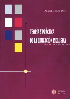 Teoría y práctica de la educación inclusiva | 9788497001915 | Moriña Díez, Anabel