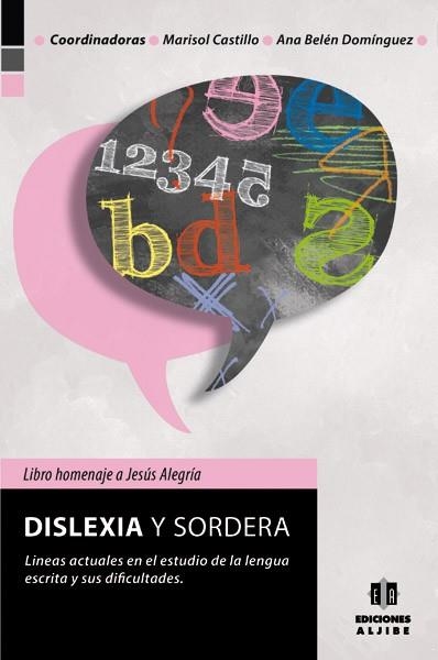 Dislexia y sordera. | 9788497006415 | Castillo Gallego, Marisol;Domínguez Gutiérrez, Ana Belén