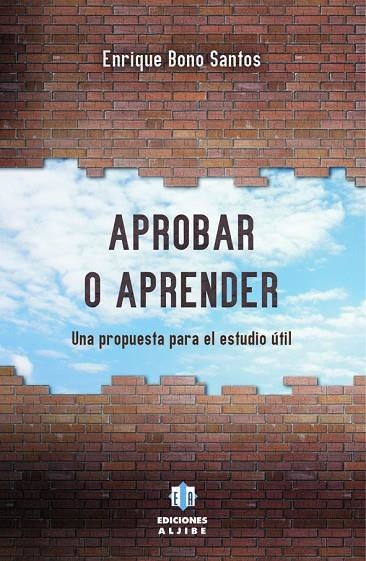 Aprobar o aprender | 9788497008099 | Bono Santos, Enrique