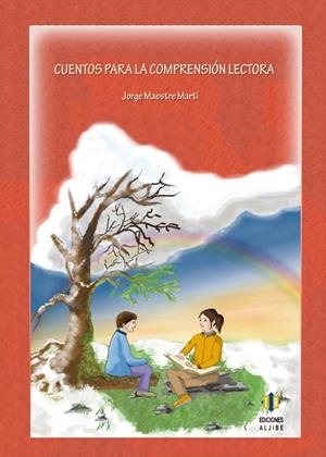Cuentos para la comprensión lectora | 9788497004213 | Maestre Martí, Jorge