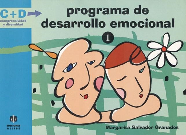 Programa de desarrollo emocional 1 | 9788495212436 | Salvador Granados, Margarita