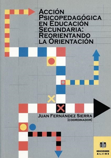 Acción psicopedagógica en Educación Secundaria | 9788495212085