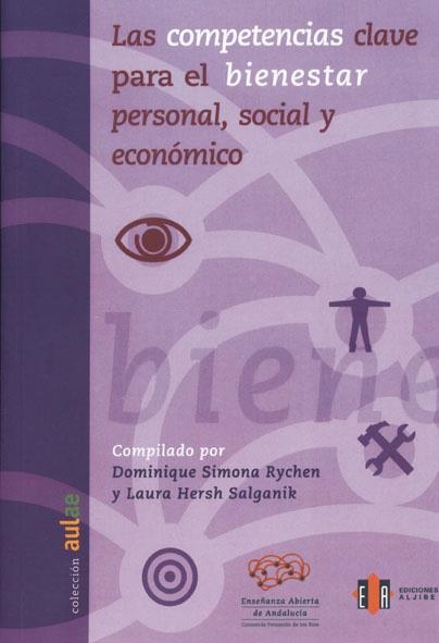 Las competencias clave para el bienestar personal, social y económico | 9788497003759 | Rychen, Dominique Simona;Salganik, Laura Hersh