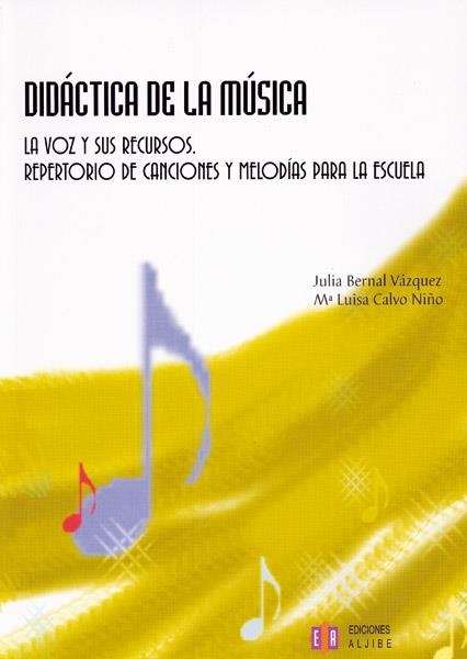 Didáctica de la música | 9788497001649 | Bernal Vázquez, Julia;Calvo Niño, María Luisa
