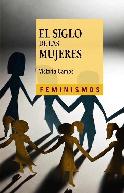 El siglo de las mujeres | 9788437631240 | VICTORIA CAMPS