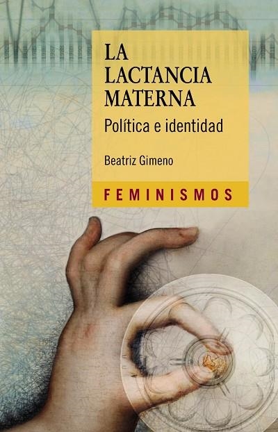 La lactancia materna | 9788437638393 | BEATRIZ GIMENO