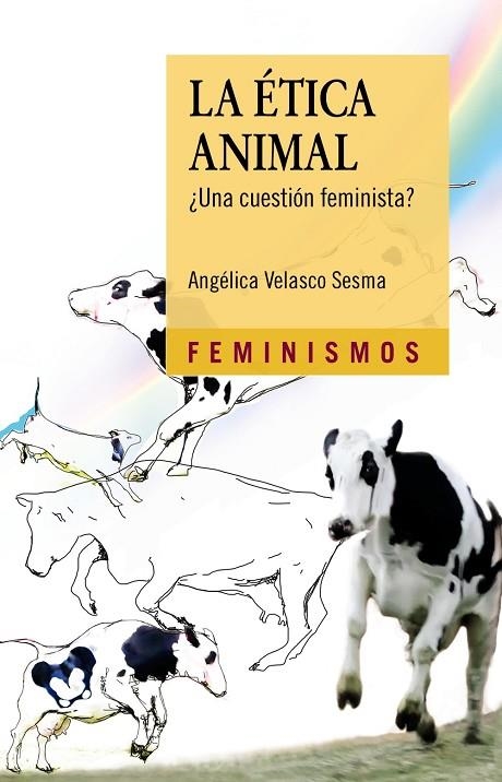 La Ética Animal | 9788437636641 | ANGÉLICA VELASCO SESMA