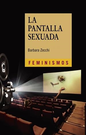 La pantalla sexuada | 9788437633169 | BARBARA ZECCHI