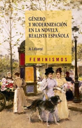 Género y modernización en la novela realista española | 9788437628769 | JO LABANYI