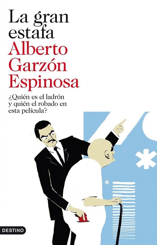 La gran estafa | 9788423344192 | ALBERTO GARZÓN