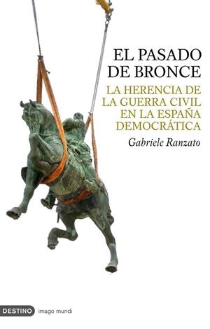 El pasado de bronce | 9788423340064 | GABRIELE RANZATO