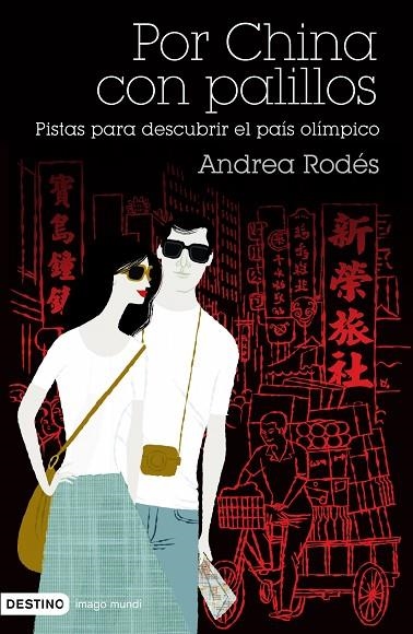 Por China con palillos | 9788423340552 | Rodés, Andrea