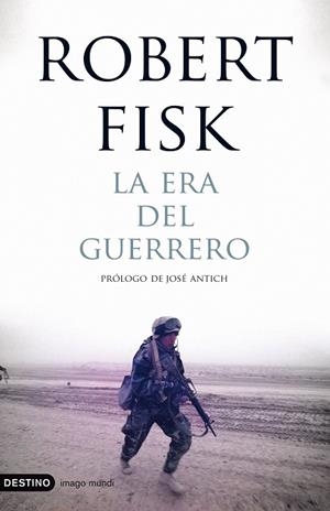 La era del guerrero | 9788423341498 | Fisk, Robert