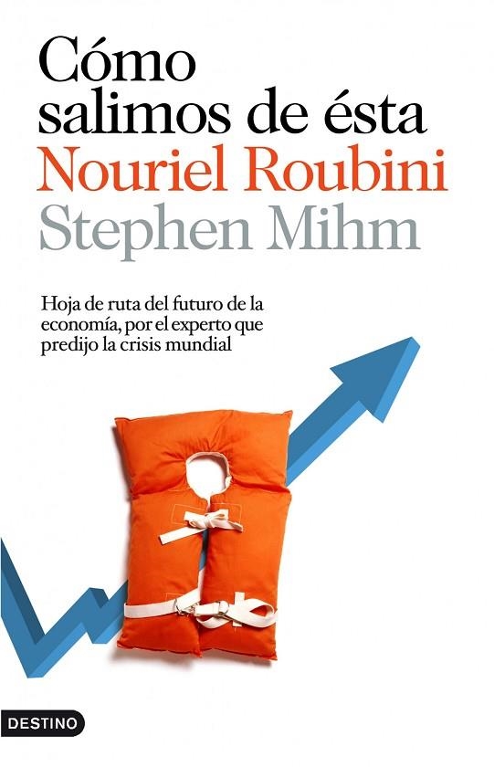 Cómo salimos de ésta | 9788423343003 | Roubini, Nouriel;Mihm, Stephen