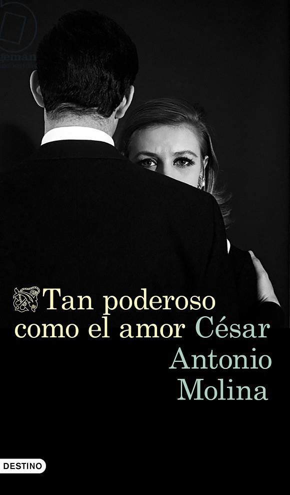 Tan poderoso como el amor | 9788423353651 | Molina, César Antonio