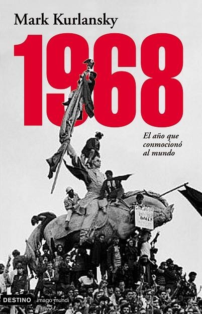 1968 | 9788423337064 | Kurlansky, Mark