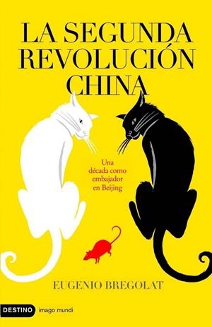 La segunda revolución china | 9788423339198 | Bregolat, Eugenio