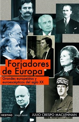 Forjadores de Europa | 9788423341184 | Crespo MacLennan, Julio