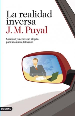 La realidad inversa | 9788423345120 | Puyal, Joaquim Maria