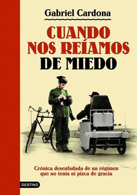 Cuando nos reíamos de miedo | 9788423343447 | Cardona, Gabriel