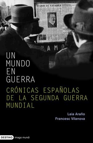 Un mundo en guerra | 9788423340422 | FRANCESC VILANOVA VILA-ABADAL