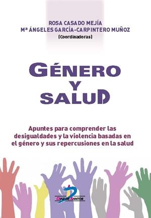 Género y salud | 9788490521281 | Casado Mejía, Rosa;García-Carpintero Muñoz, Mª Ángeles