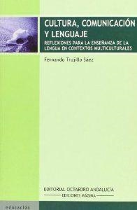 Cultura, comunicación y lenguaje | 9788495345332 | Trujillo Sáez, Fernando