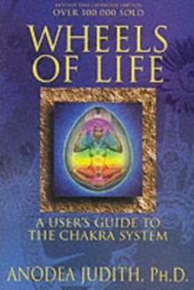 WHEELS OF LIFE | 9780875423203 | ANODEA JUDITH