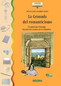 La Granada del romanticismo | 9788495345004 | Gilabert Gómez, Manuel Jesús