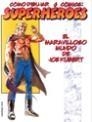 Cómo dibujar cómics: superhéroes | 9788427026926 | Kubert, Joe