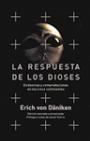 La respuesta de los dioses | 9788427029217 | von Däniken, Erich