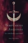 Templarios y asesinos | 9788427028166 | Wasserman, James